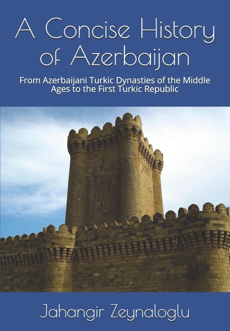Couverture_A Concise History of Azerbaijan