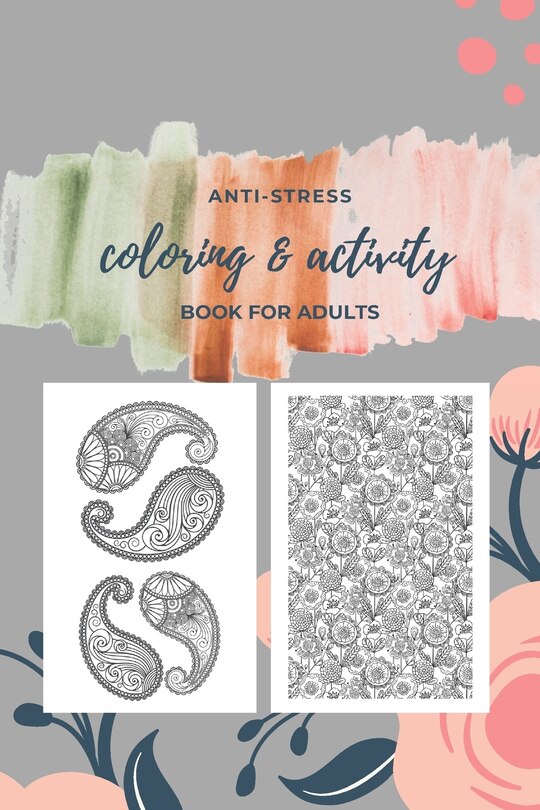 Couverture_Anti Stress Coloring And Activity Book For Adults