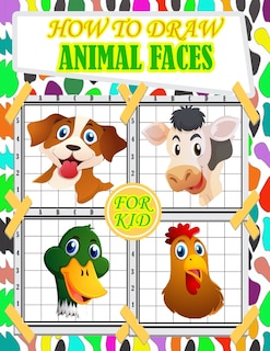 Front cover_how to draw animal faces for kids
