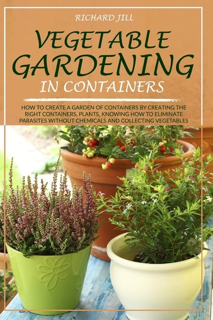 Front cover_Vegetable Gardening in Containers
