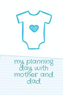 Front cover_My Planning Day with Mother and Dad
