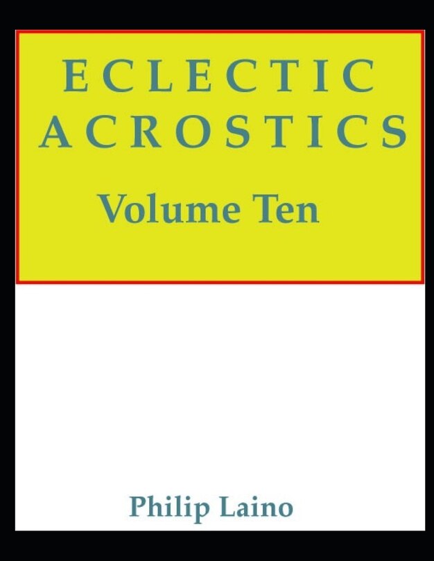 Couverture_Eclectic Acrostics, Volume Ten