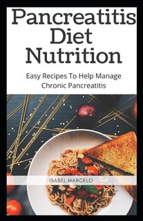 Front cover_Pancreaitis Diet Nutrition