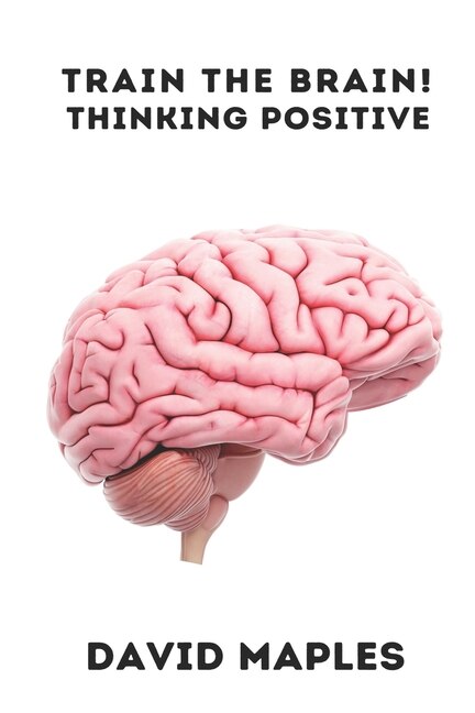 Couverture_Train the Brain! Thinking Positive