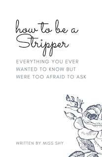 Couverture_How To Be A Stripper