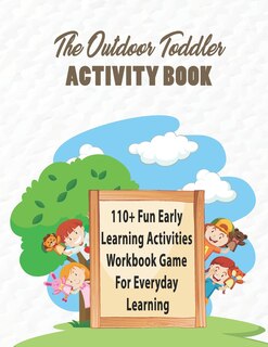 Couverture_The Outdoor Toddler Activity Book