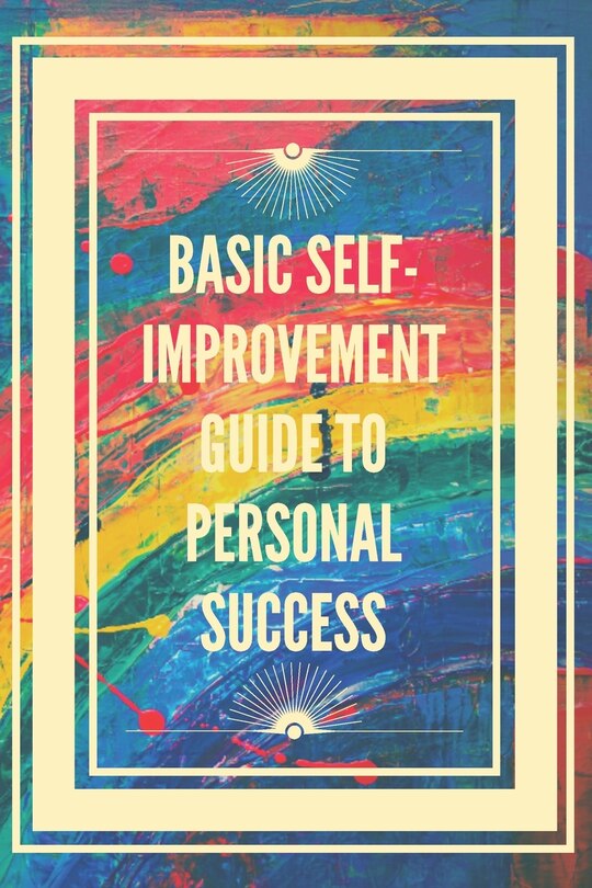 Front cover_Basic Self-Improvement Guide to Personal Success