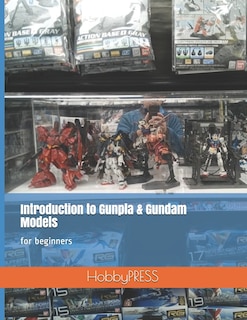 Front cover_Introduction to Gunpla & Gundam Models