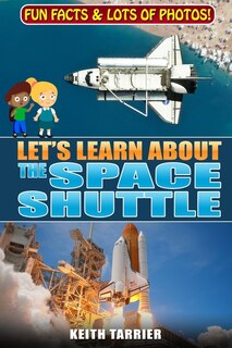 Couverture_Let's Learn About The Space Shuttle