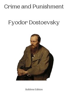 Crime And Punishment Fyodor Dostoevsky