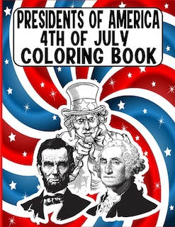 Front cover_presidents of america 4th of July Coloring Book