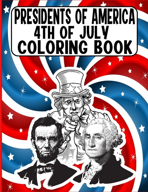 Front cover_presidents of america 4th of July Coloring Book