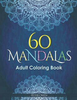 Front cover_60 Mandalas Adults Coloring Book