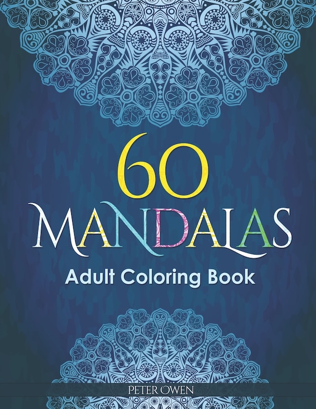 Front cover_60 Mandalas Adults Coloring Book