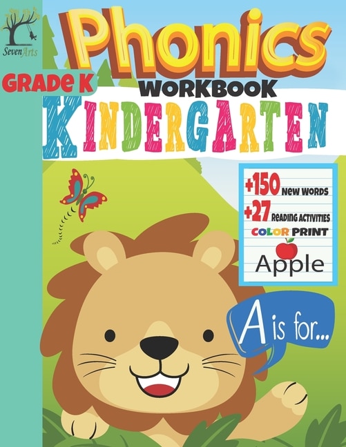 Phonics Workbook Kindergarten: +150 New Words +27 Reading activities: Color Print