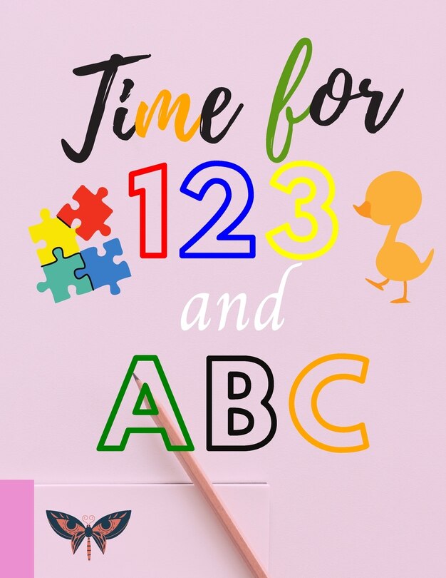 Time For 123 and ABC Easy Tracing book For Toddlers 3 Year Old and Cool Letter Tracing for Kids