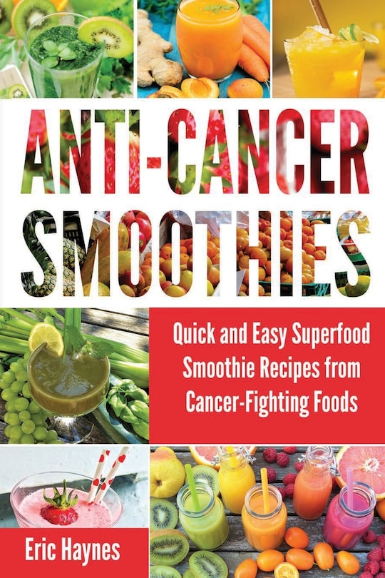 Front cover_Anti-Cancer Smoothies