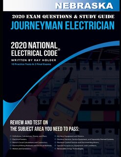 Front cover_Nebraska 2020 Journeyman Electrician Exam Questions and Study Guide