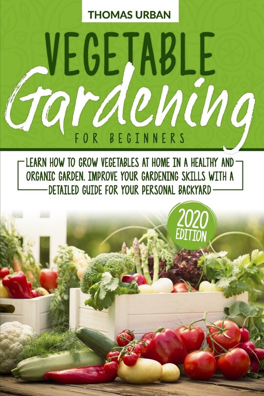 Front cover_Vegetable Gardening for Beginners