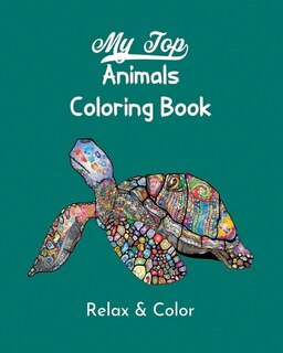 Couverture_My Top Animals Coloring Book - Relax and Color