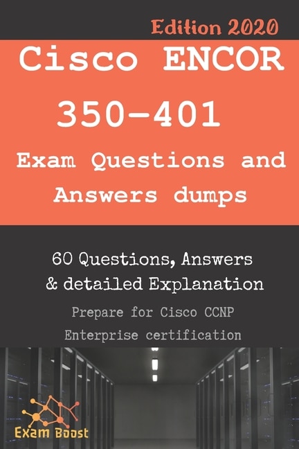 Couverture_Cisco ENCOR 350-401 Exam Questions and Answers dumps