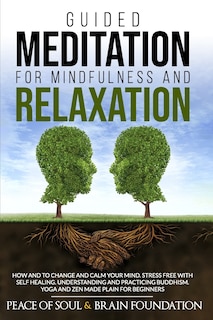 Front cover_Guided Meditation for Mindfulness and Relaxation