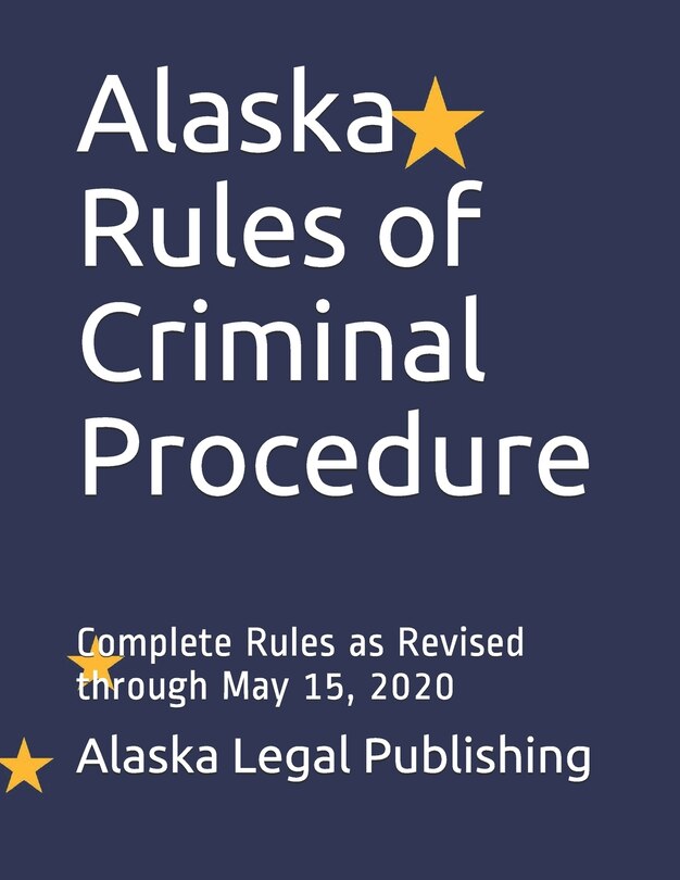 Couverture_Alaska Rules of Criminal Procedure