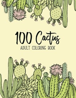 Couverture_100 Cactus Adult Coloring Book
