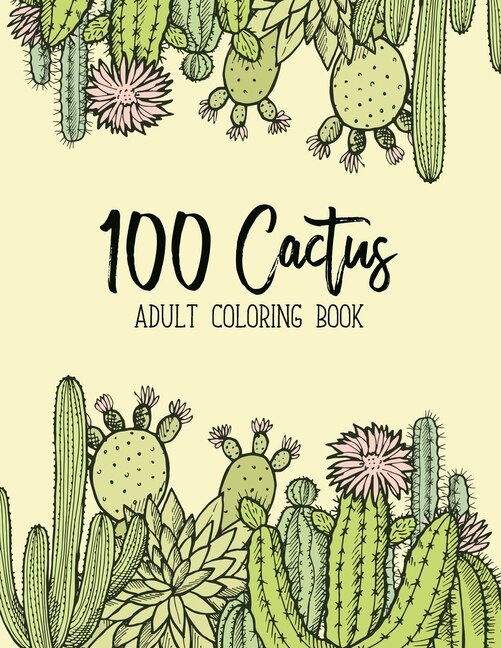 Couverture_100 Cactus Adult Coloring Book