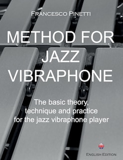 Front cover_Method for Jazz Vibraphone