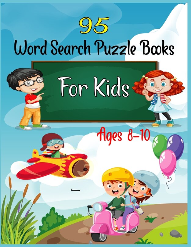 Front cover_95 Word Search Puzzle Books For Kids Ages 8-10