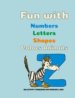 Couverture_Fun with numbers, letters, shapes, colors and animals