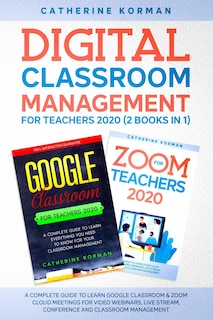 Couverture_Digital Classroom Management for Teachers 2020 (2 Books in 1)