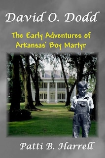 Front cover_David O. Dodd