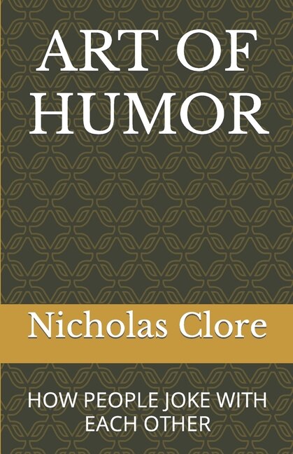 Art of Humor: How People Joke with Each Other