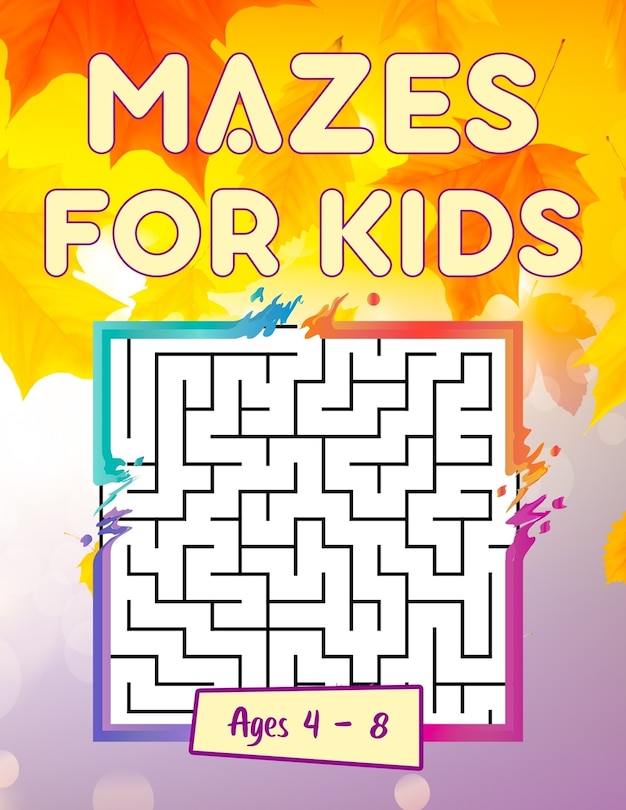 Couverture_Maze For Kids Age 4-8