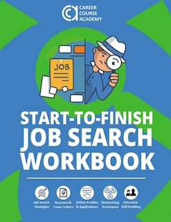 Front cover_Start-to-Finish Job Search Workbook
