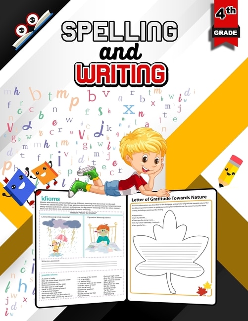 Spelling and Writing for Grade 4 Spell & Write Educational Workbook