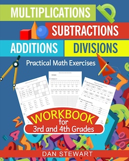 Front cover_Multiplications, Divisions, Additions, Subtractions Workbook For 3rd and 4th Grades