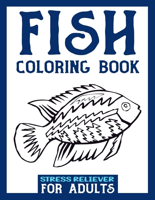 Couverture_Fish Coloring Book Stress Reliever for Adults