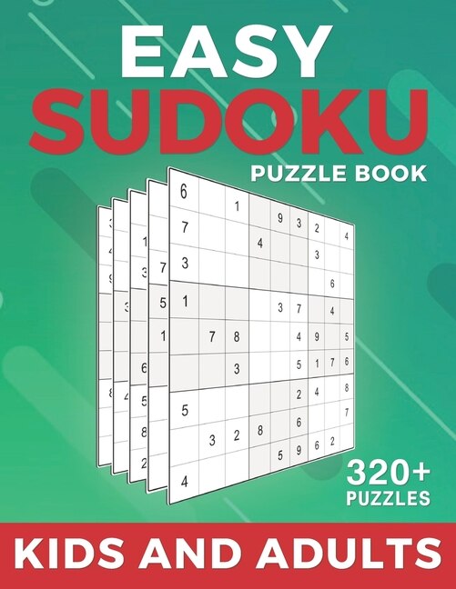 Easy Suduko Puzzle Book For Kids And Adults: 320 Easy Sudoku Puzzles And Solutions Large Print Puzzle Book - Simple Sudoku Book (Sudoku Puzzle Books Easy)