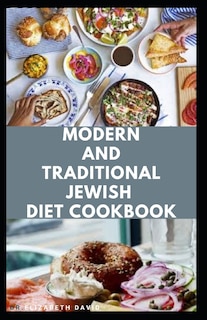 Couverture_Modern and Traditional Jewish Diet Cookbook