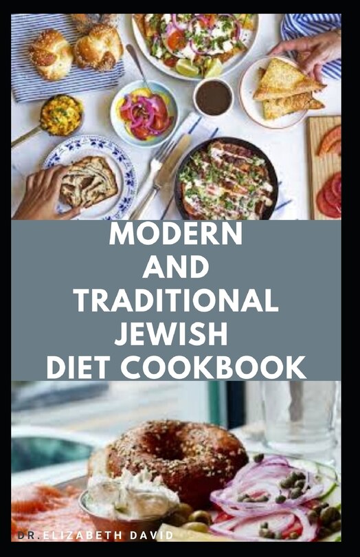 Couverture_Modern and Traditional Jewish Diet Cookbook