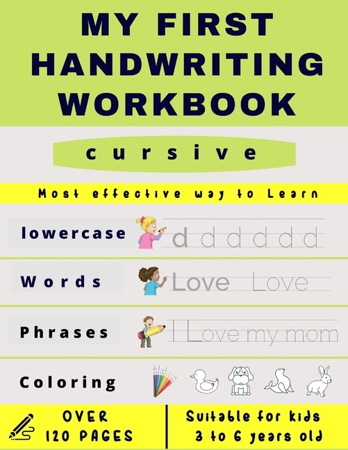 My First Handwriting Workbook cursive: Preschool, Kindergarten, Pre K writing paper with lines, suitable for kids ages 3 to 6, handwriting cursive letter tracing book to learn how to write, with Sight words and coloring page - Great gift for kids -