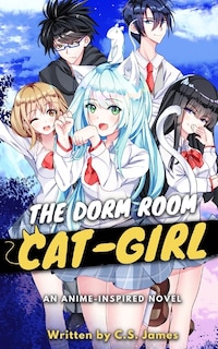 Front cover_The Dorm Room Cat-Girl