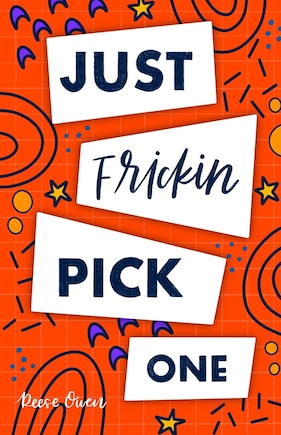 Just Frickin Pick One: How To Overcome Slow Decision Making, Stop Overthinking Anxiety, Learn Fast Critical Thinking, And Be Decisive With Confidence