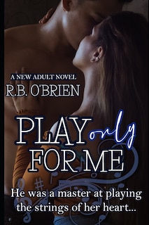 Front cover_Play Only For Me