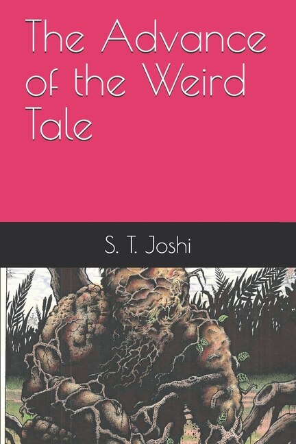 The Advance of the Weird Tale