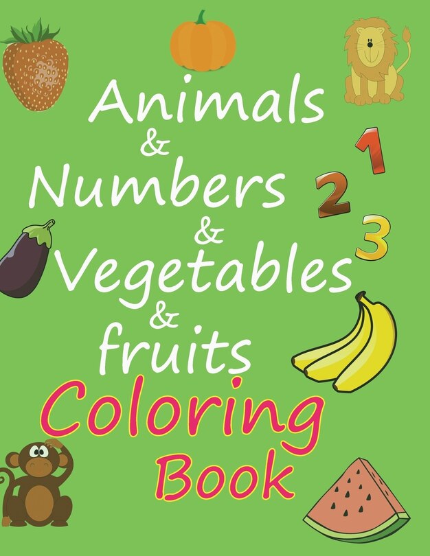 Front cover_animals & numbers & vegetables & fruits coloring book