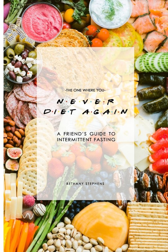 Front cover_The One Where You Never Diet Again